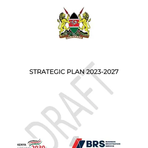 Document preview: Strategic Plan 2023-2028: Empowering Entrepreneurs in Kenya — Government & admin (CERFA n°DRAFT-1-BRS-STRATEGIC-PLAN-2023-2028)