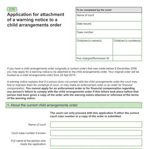Document preview: Understanding Form C78: Warning Notice Applications for Child Orders — Legal & justice