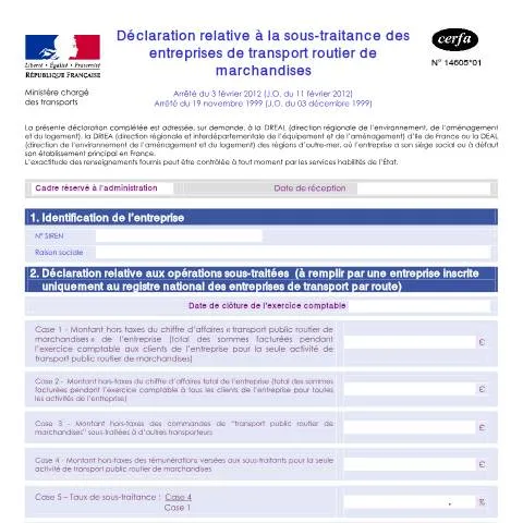 Aperçu du document Sous-traitance transport routier : guide de la déclaration 14605*01 — Démarches administratives (CERFA n°14605*01)