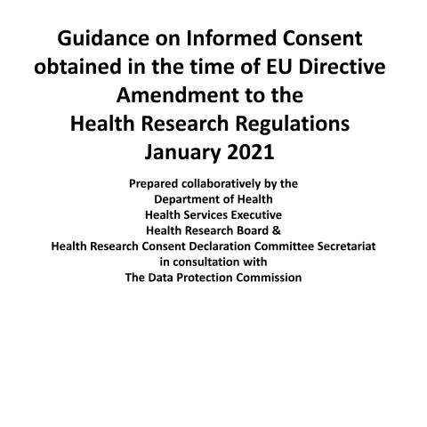 Document preview: Understanding Irish Health Research Regulation Changes on Informed — Health