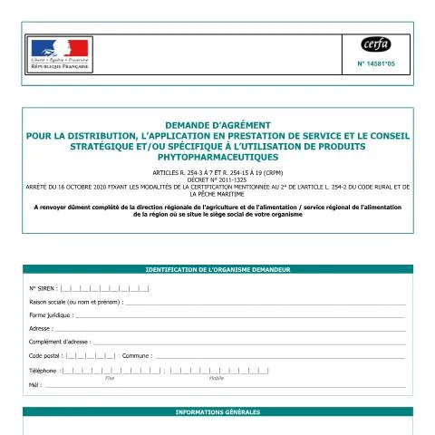 Aperçu du document Formulaire 14581*05 : obtenir son agrément phytopharmaceutique — Démarches administratives (CERFA n°14581*05)