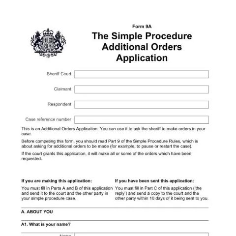 Document preview: Understanding Form 9A: The Simple Procedure Additional Orders — Legal & justice (Form 9A (2023))