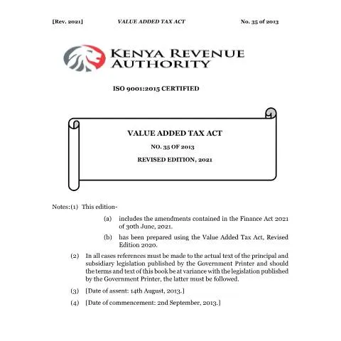 Document preview: Understanding the Value Added Tax Act, 2013 (Revised 2021) in Kenya — Taxes (CERFA n°VAT-Act--2013-Revised-2021)