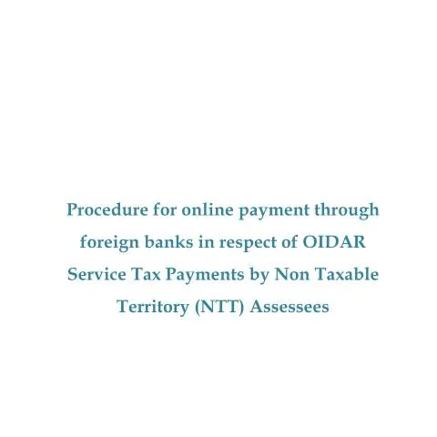 Document preview: Essential Guide to OIDAR Payments for Foreign Entities in India — Taxes (CERFA n°Procedure_for_OIDAR_payments_by_foreigners)