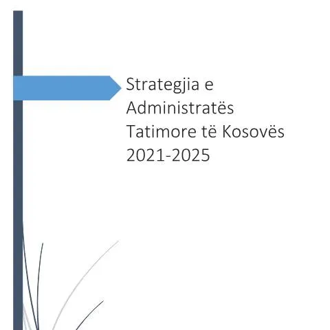 Document preview: Orientimet kryesore të Administratës Tatimore të Kosovës 2021-2025 — Tatime & fiskalitet