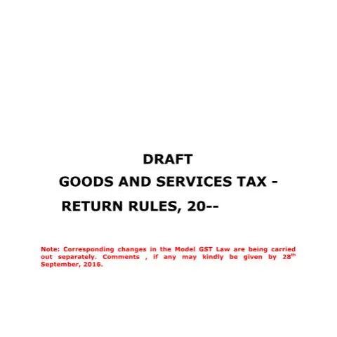 Document preview: Comprehensive Guide to Draft Return Rules 26092016 — Taxes (CERFA n°draft-return-rules-26092016)