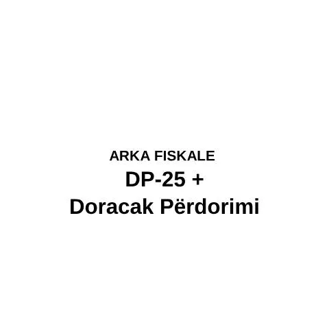 Document preview: Rëndësia e Formularit DP 25 për Kompanitë në Kosovë — Procedura administrative