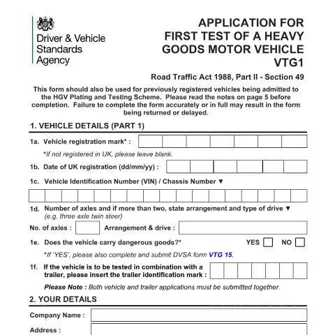 Document preview: VTG1 Form: First MOT Application for Previously Exempt HGVs — Vehicle & driving