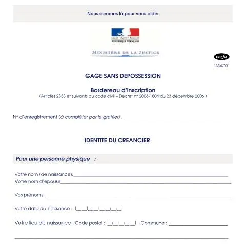 Aperçu du document Comment constituer un gage sans dépossession sur vos biens — Démarches administratives (CERFA n°13347*01)