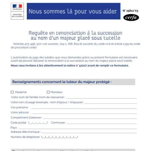 Aperçu du document Procédure de renonciation à la succession pour un majeur sous tutelle — Juridique & justice (Cerfa 15812*03)