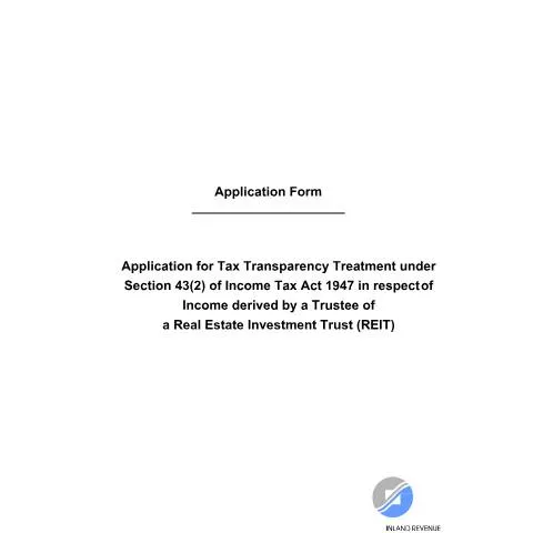 Document preview: Understanding the IRAS Application for Tax Transparency Treatment for — Taxes (CERFA n°REITS---APPLICATION-FORM-FOR-TAX-TRANSPARENCY-TREATMENT_19-JUN-2019_SIGNED)