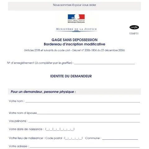 Aperçu du document Inscription modificative de gage : procédure et formulaire — Démarches administratives (CERFA n°13348*01)