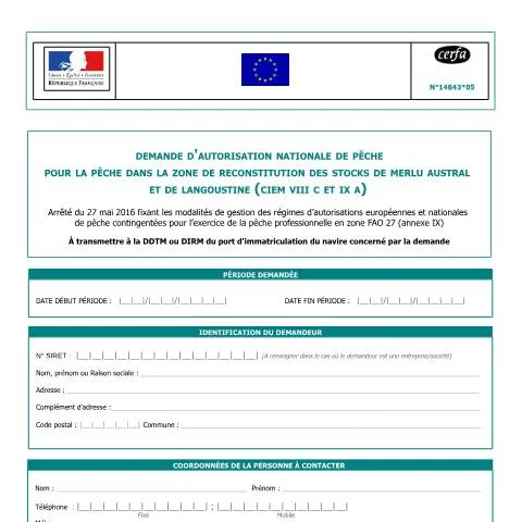 Aperçu du document Autorisation européenne de pêche en zone de reconstitution CIEM — Démarches administratives (CERFA n°14843*05)