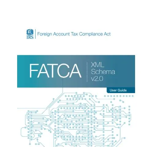 Dokumentvorschau: IRS - FATCA XML Benutzerhandbuch (V2.0) für Finanzinstitutionen — Behörden & Verwaltung (CERFA n°int_fatca_xml_user_guide_irs)