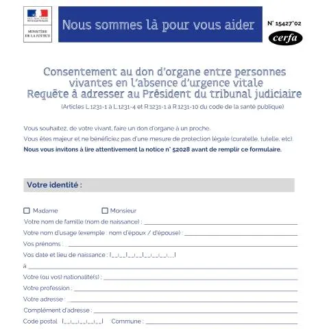 Aperçu du document Procédure de consentement pour le don d'organe entre vivants — Santé (CERFA n°15427*02)
