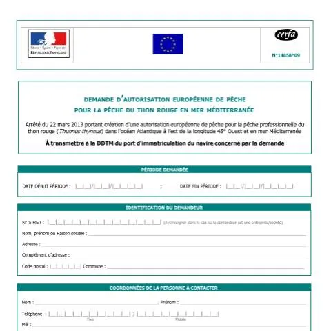 Aperçu du document Autorisation européenne de pêche du thon rouge : réglementation 2024 — Démarches administratives (CERFA n°14858*09)