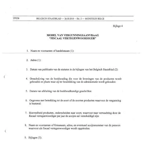 Aperçu du document Modèle de Demande pour Représentant Fiscal en Belgique — Démarches administratives (CERFA n°ACC-FORM-Vergunningsaanvraag-fiscaal-vertegenwoordiger-17-03-2017)