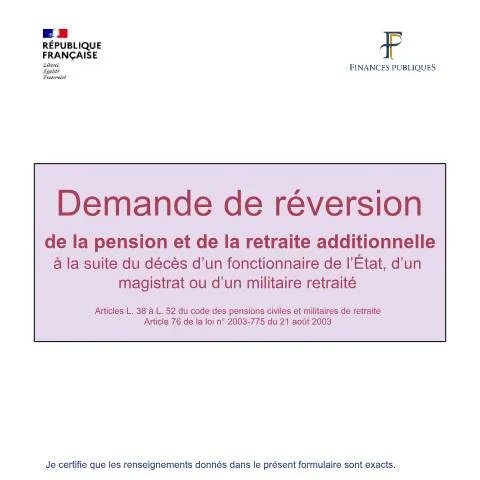 Aperçu du document Réversion de pension : vos droits après le décès d'un agent public — Retraite & pension (CERFA n°11979*13)