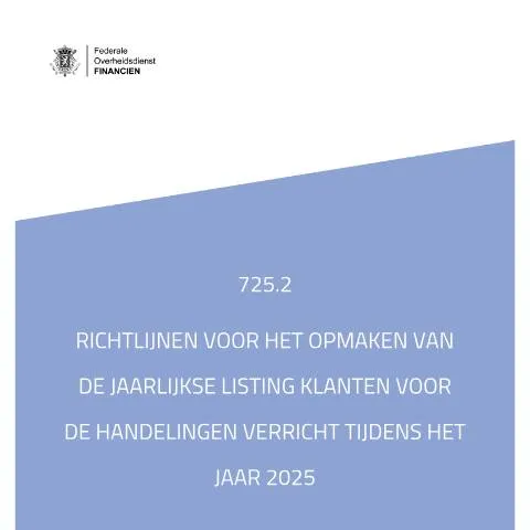 Aperçu du document Comprendre l'Importance de la Listing Clients Annuelle en Belgique — Impôts & fiscalité (CERFA n°165-725-richtlijnen-2026)