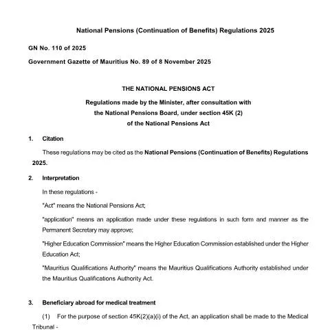 Document preview: Overview of the 2025 Mauritius Pension Continuation Regulations — Benefits & social aid (CERFA n°no-110-national-pensions-continuation-benefits-regulations-2025)