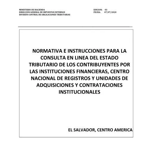 Vista previa del documento Normativa sobre Solvencias Financieras en El Salvador — Impuestos (CERFA n°700-DGII-MN-2020-22316)