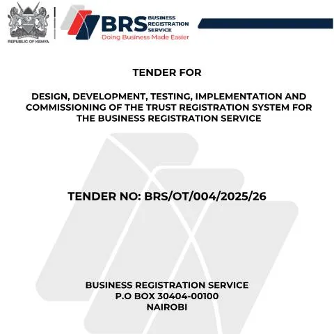 Document preview: Modernizing Trust Registration in Kenya: BRS-RE-Tender Overview — Government & admin (CERFA n°DESIGN-DEVELOPMENT-TESTING-IMPLEMENTATION-AND-COMMISSIONING-OF-THE-TRUST-REGISTRATION-SYSTEM-FOR-BRS-RE-Tender)