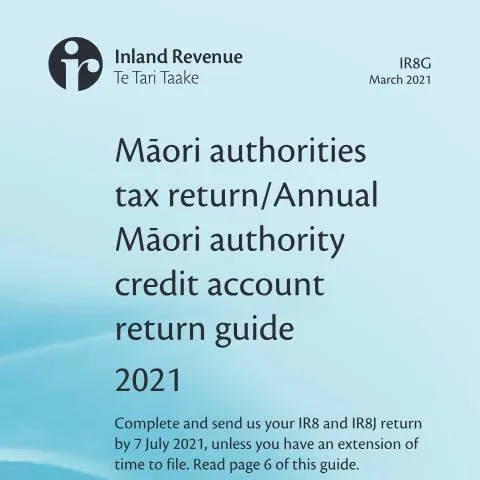 Document preview: Understanding the Māori Authorities' Tax Return Guide (IR8G) — Taxes (CERFA n°IR8G)