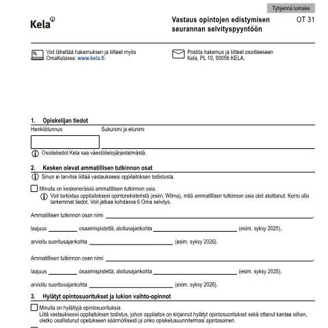 Document preview: Kela OT 31: Opintojen edistymisen seuranta opiskelijalle — Opiskelu & koulutus (CERFA n°Kela OT 31)