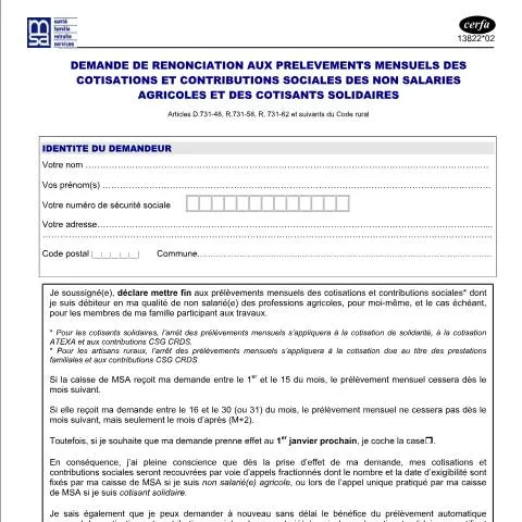 Aperçu du document Comment renoncer aux prélèvements mensuels des cotisations agricoles — Démarches administratives (CERFA n°13822*02)