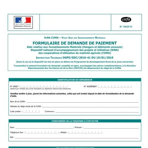 Aperçu du document Formulaire 15629*01 : obtenir le versement des aides DiNA CUMA — Démarches administratives (CERFA n°15629*01)