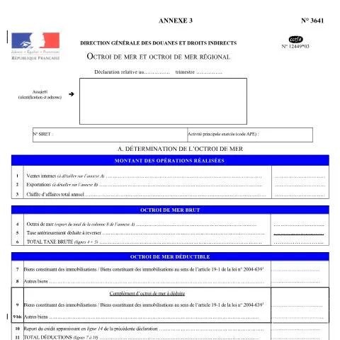 Aperçu du document Octroi de mer outre-mer : obligations déclaratives et fiscalité — Impôts & fiscalité (CERFA n°12449*03)