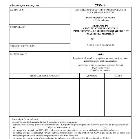 Aperçu du document Demande de certificat d'importation pour matériels militaires — Démarches administratives (CERFA n°14728*01)