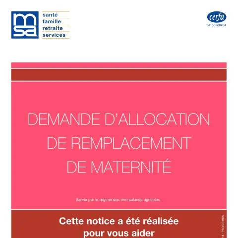 Aperçu du document Allocation de remplacement maternité : aide aux exploitantes agricoles — Démarches administratives (CERFA n°11606*04)