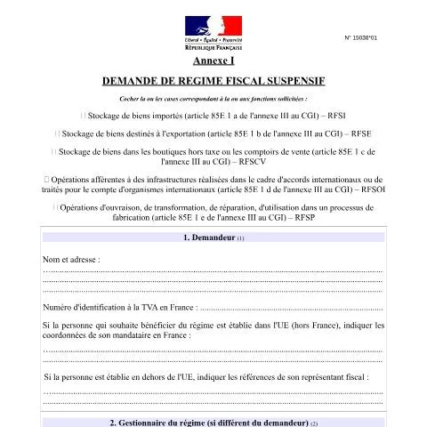 Aperçu du document Demande de régime suspensif : optimisation fiscale des — Impôts & fiscalité (CERFA n°15038*01)