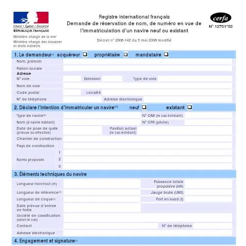 Aperçu du document Procédure de réservation de nom et numéro d'immatriculation maritime — Démarches administratives (CERFA n°12701*02)