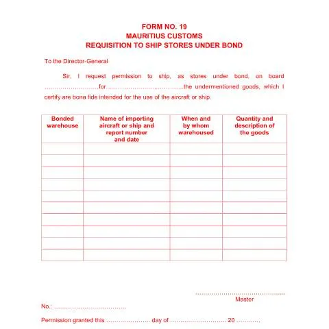 Document preview: Essential Insights on Shipping Stores Under Bond — Government & admin (CERFA n°Form19Requisition)