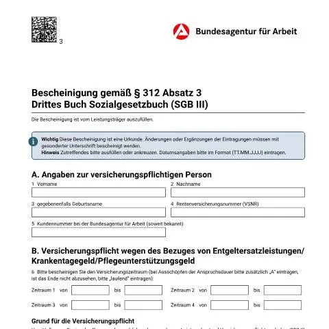 Dokumentvorschau: Einführung in die Bescheinigung zur Versicherungspflicht im SGB III — Arbeit & Beschäftigung (CERFA n°bescheinigung-p312-abs3_ba022395)