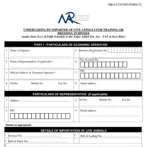 Document preview: Understanding MRACusGenForm32 for Animal Importation — Government & admin (MRACusGenForm32)