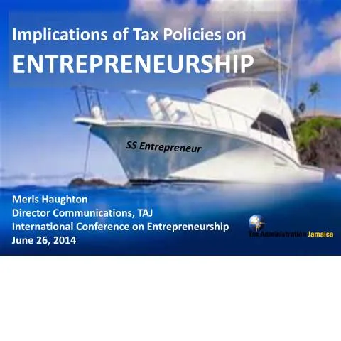 Document preview: Understanding Jamaica's Tax Policies and Their Impact on — Taxes (CERFA n°global_entreprenuership)