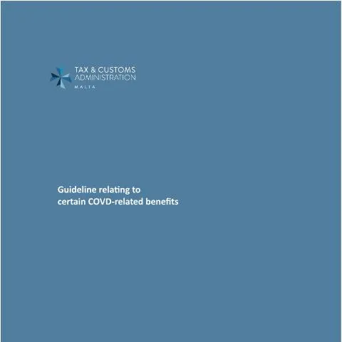 Document preview: Navigating COVID-19 Tax Benefits in Malta — Taxes (CERFA n°mtca-guideline-covid-related-benefits)