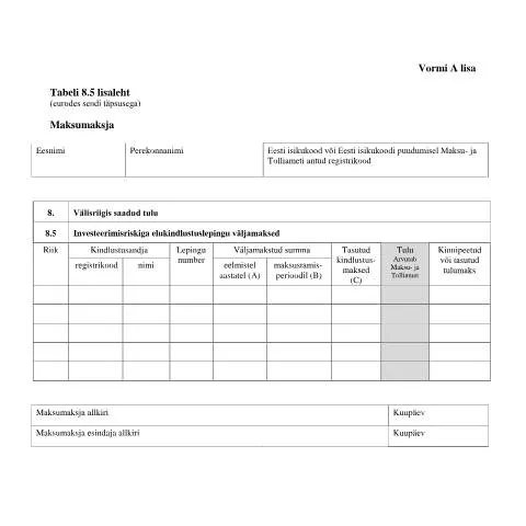 Document preview: Tabeli lisa 8.5 lisaleht: Kuidas täita VORM A TABEL 8.5? — Maksud ja maksustamine (CERFA n°VORM A TABEL 8.5 LISALEHT)