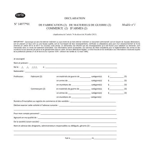 Aperçu du document Réglementation française des armes : déclaration obligatoire — Démarches administratives (CERFA n°14977*01)