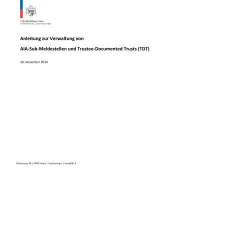 Dokumentvorschau: Effektive Verwaltung von AIA-Sub-Meldestellen und TDT in Liechtenstein — Behörden & Verwaltung (CERFA n°anleitung-zur-verwaltung-von-aia-sub-meldestellen-und-tdt)