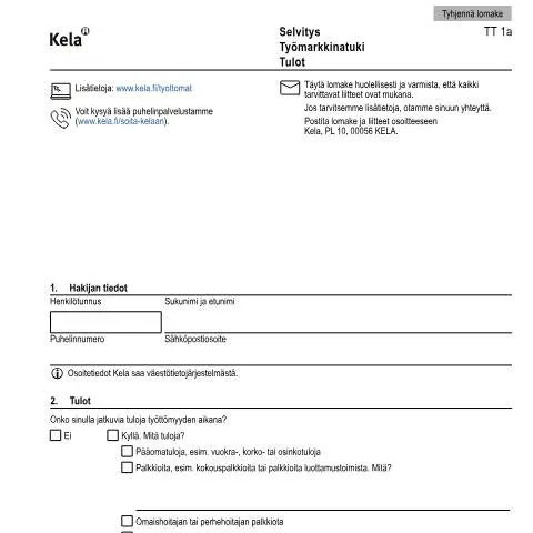 Document preview: Työmarkkinatuki: Tulojen ilmoittaminen Kela TT 1a -lomakkeella — Työ & työllisyys (CERFA n°Kela TT 1a)