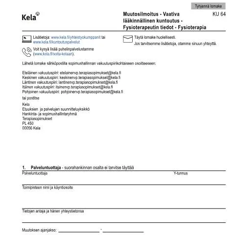 Document preview: Miksi muutosilmoitus on tärkeä fysioterapiassa? — Terveys (CERFA n°Kela KU 64)