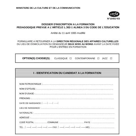 Aperçu du document Dossier d'inscription formation pédagogique enseignement danse — Études & formation (CERFA n°10451*03)