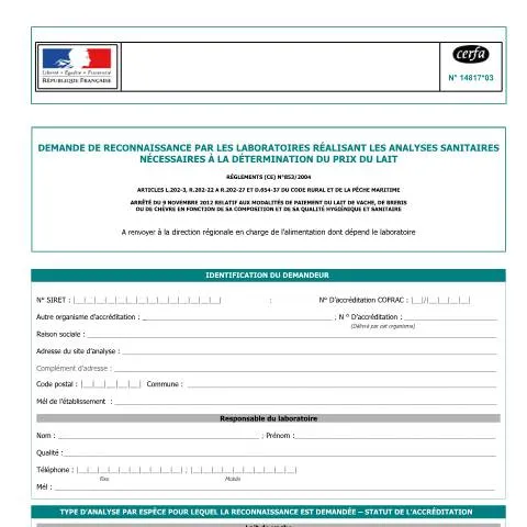 Aperçu du document Demande de reconnaissance des laboratoires d'analyses laitières — Démarches administratives (CERFA n°14817*03)