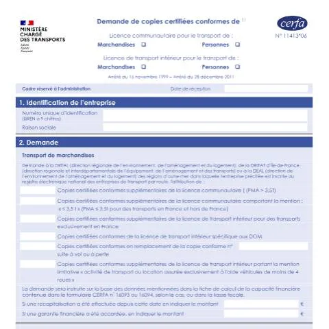 Aperçu du document Comment obtenir des copies certifiées de licence de transport routier — Démarches administratives (CERFA n°11413*06)