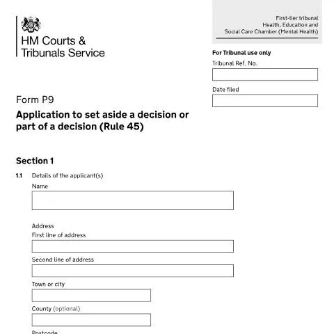 Document preview: Guide to Applying to Set Aside a Tribunal Decision with Form P9 — Legal & justice