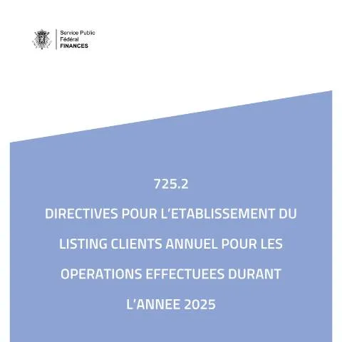 Aperçu du document Guide pour le dépôt du listing clients annuel en Belgique — Démarches administratives (CERFA n°165-725-directives-2026)